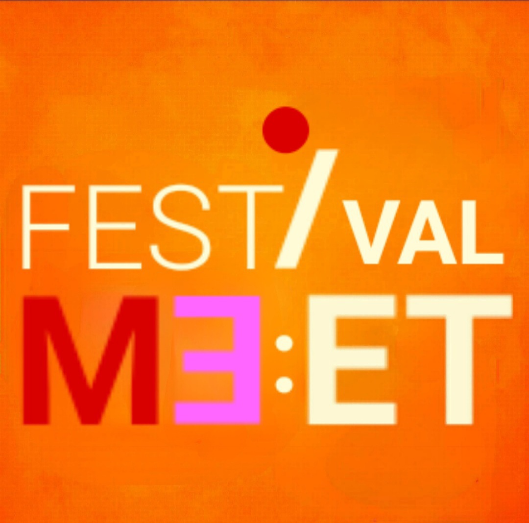 ME:ET FESTIVAL