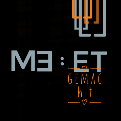 ME:ET GEMACHT